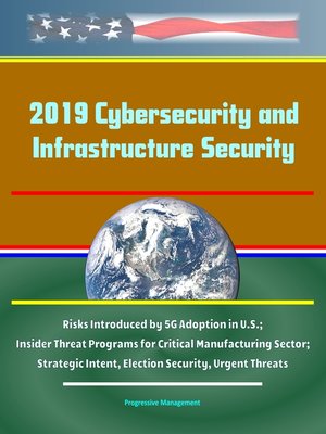 cover image of 2019 Cybersecurity and Infrastructure Security